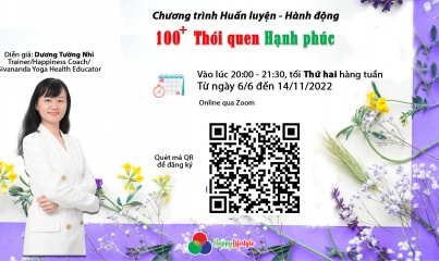 CHƯƠNG TRÌNH HUẤN LUYỆN - HÀNH ĐỘNG 100+ THÓI QUEN HẠNH PHÚC